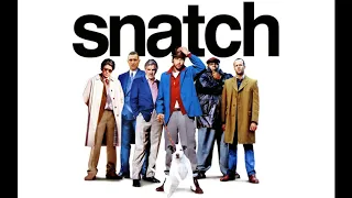 ФИЛЬМ БОЛЬШОЙ КУШ САУНДТРЕКИ MOVIE SNATCH SOUNDTRACKS