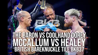 THE BARON Vs COOLHAND | FULL BRITISH BAREKNUCKLE TITLE BRAWL BKB37