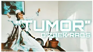 O‘ZBEK RAQS: "TUMOR"