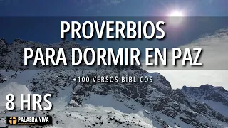 Proverbios Para dormir en paz | Palabra de Dios Para Dormir | Música Relajante | 8 HRS