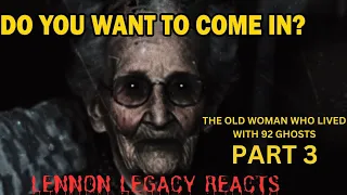 The Old Woman Who Lived With 92 Ghosts. PART 3 (THE DARKEST SECRET REACTION)