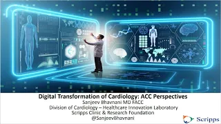 Digital Transformation of Cardiology: The ACC Road Map