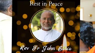 Rev. Fr. John Bosco | Vicar General | Chengliput Diocese | Heartfelt Condolences
