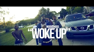 NOGOODHOOD "WOKE UP" (SHOT BY @WHOISCOLTC)