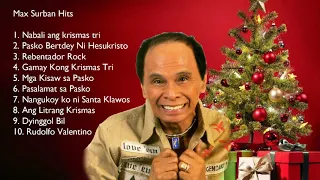 Max Surban Nabali ang Krismas Tri Full Album 2021