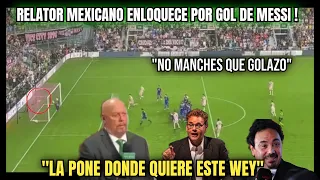 ESTE RELATOR MEXICANO ENLOQUECIÓ CON EL INCREÍBLE GOL DE MESSI AL CRUZ AZUL EN SU DEBUT 🔥