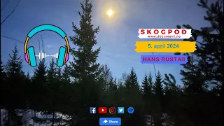 Skogpod 5. april 2024