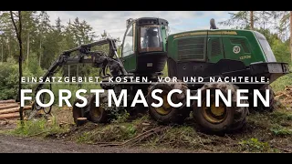 Forstmaschinen - Ein Überblick über die hochmechanisierte Holzernte
