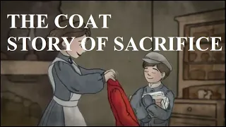 The coat || Story of Sacrifice || Selflessness || Uruthikol