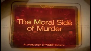 Justice: The Moral Side of Murder, Episode 1.1