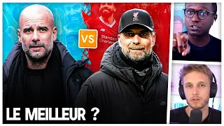 PEP GUARDIOLA VS JÜRGEN KLOPP - QUI EST LE MEILLEUR, THE BEST ? LE DÉBAT AVEC @Wiloo