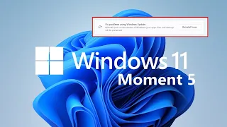 Moment Five New Feature: You can now "Fix Problems using Windows Update" on Windows 11