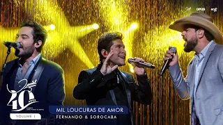 Mil Loucuras de Amor - Ao Vivo - Daniel, Fernando & Sorocaba | DVD Daniel 40 Anos