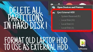 Format/Delete all Partitions of Laptop hard disk to use as External HDD!