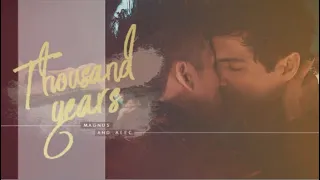 A Thousand Years • Malec {+3x10]