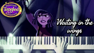 "Waiting In The Wings" Piano Cover - Rapunzel's TANGLED Adventure (Cassandra's song)