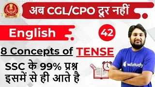 7:00 PM - SSC CGL/CPO 2018 | English by Harsh Sir | Tense