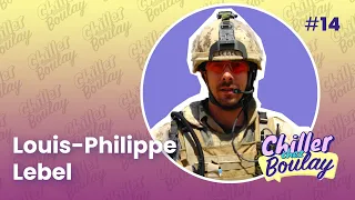 Louis-Philippe Lebel | Chiller chez Boulay - #14