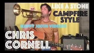 Guitar Lesson: How To Play Chris Cornell's Like A Stone, Solo Acoustic Campfire Style