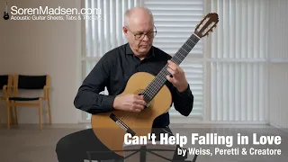 Can´t Help Falling in Love by Weiss, Peretti & Creatore - Danish Guitar Performance - Soren Madsen