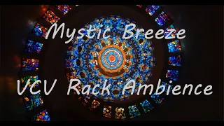 Mystic Breeze - VCV Rack Ambience