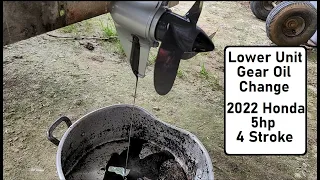 How to Change Lower Unit Gear Oil 2022 Honda 5 HP 4 Stroke Outboard