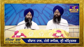 Evening Katha - Manji Sahib Diwan Haal -  May 2nd, 2024