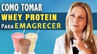 Como Tomar Whey Protein Para Emagrecer [+ RESULTADOS!]