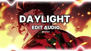 Daylight - David kusher [edit audio]