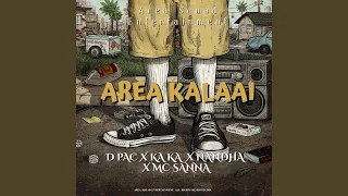 Area Kalaai (From "Area Squad")