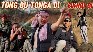 Tong Bu Tonga Di Eikhoi gi || Skit