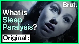 What Happens During Sleep Paralysis | Brut