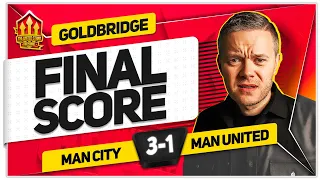 ROBBED! MAN CITY 3-1 MANCHESTER UNITED! GOLDBRIDGE Reaction