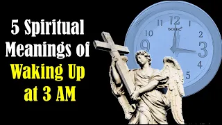 Spiritual Meanings of Waking Up at 3 AM Every Night - Wake Up at 3 AM Daily