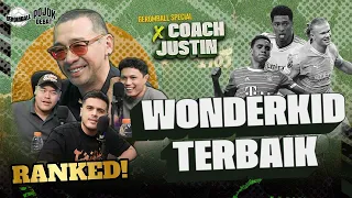 COACH JUSTIN RANKING WONDERKID TERBAIK | Pojok Debat | #POJOKDEBAT