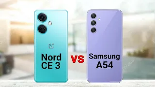 OnePlus Nord CE 3 vs Samsung A54