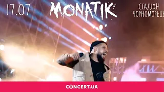 MONATIK: Made With Love and Rhythm Show, Одеса, 17.07.2021, Стадіон Чорноморець