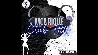 Monrique - Club Hits Mix (2024)