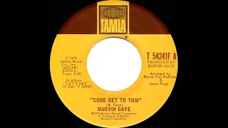 1973 HITS ARCHIVE: Come Get To This - Marvin Gaye (stereo 45)