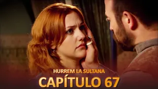 Hurrem La Sultana Capitulo 67