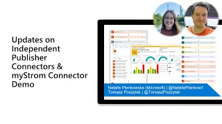 Updates on Independent Publisher Connectors & myStrom Connector Demo