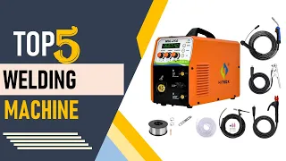 Top 5 Best Welding Machine in 2024