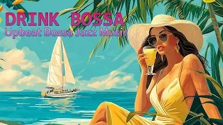Bossa Nova Drink - Enjoy A Tropical Drink with Upbeat Bossa Jazz Music & A Tropical Beach Setting 🌊🍹