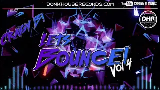 Craigy B! Lets Bounce! Vol 4 - DHR