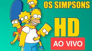 OS SIMPSONS AO VIVO - EPISÓDIOS COMPLETO - FULL HD - 24 HORAS! #OSSIMPSONSAOVIVO