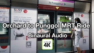 Singapore MRT Ride from Orchard to Punggol Station in 4K & Binaural Audio