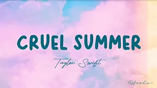 Taylor Swift - Cruel Summer | Lyric Video