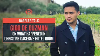 Rappler Talk: Gigo de Guzman on what happened in Christine Dacera's hotel room