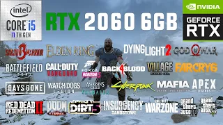 RTX 2060 6GB Test in 30 Games in 2022