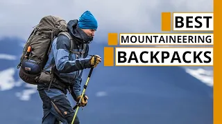 Top 10 Best Mountaineering Backpack